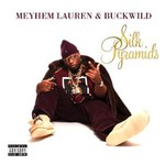 Meyhem Lauren & Buckwild, Silk Pyramids mp3