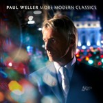 Paul Weller, More Modern Classics
