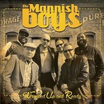 The Mannish Boys, Wrapped Up and Ready mp3