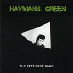 The Pete Best Band, Hayman's Green