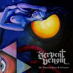 Serpent Venom, Of Things Seen & Unseen mp3