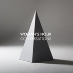 Woman's Hour, Conversations mp3