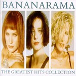 Bananarama, The Greatest Hits Collection