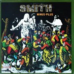 Smith, Minus-Plus