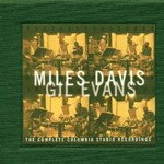 Miles Davis & Gil Evans, The Complete Columbia Studio Recordings