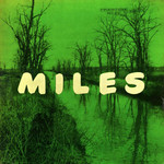 Miles Davis Quintet, Miles