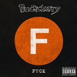 Buckcherry, Fuck mp3