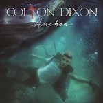 Colton Dixon, Anchor mp3