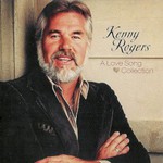 Kenny Rogers, A Love Song Collection