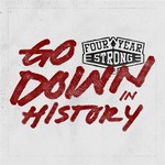 Four Year Strong, Go Down In History mp3