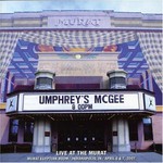 Umphrey's McGee, Live at the Murat mp3