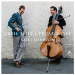 Chris Thile & Edgar Meyer, Bass & Mandolin