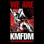 KMFDM, We Are KMFDM