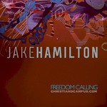 Jake Hamilton, Freedom Calling