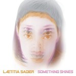 Laetitia Sadier, Something Shines mp3