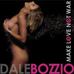 Dale Bozzio, Make Love Not War mp3