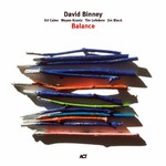 David Binney, Balance