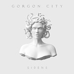 Gorgon City, Sirens mp3