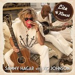 Sammy Hagar, Lite Roast (With Vic Johnson)
