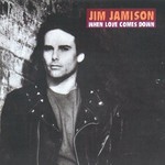 Jimi Jamison, When Love Comes Down mp3