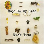 Rick Vito, Mojo On My Side mp3