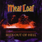 Meat Loaf, Hits Out Of Hell