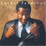 Luther Vandross, Never Too Much mp3