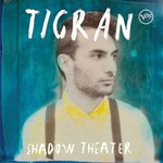 Tigran Hamasyan, Shadow Theater