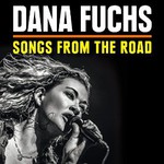 Dana Fuchs, Songs From The Road mp3