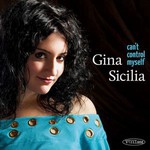 Gina Sicilia, Can't Control Myself