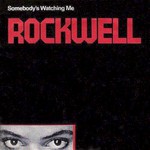 Rockwell, Somebody's Watching Me mp3