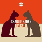 Charlie Haden & Jim Hall, Charlie Haden & Jim Hall