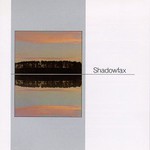 Shadowfax, Shadowfax