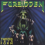 Forbidden, Twisted Into Form mp3