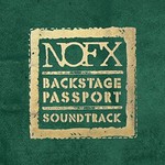 NOFX, Backstage Passport Soundtrack mp3