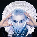 Visage, Orchestral