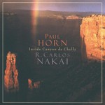 Paul Horn & R. Carlos Nakai, Inside Canyon de Chelly mp3