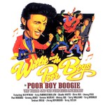 Willie & The Poor Boys, Poor Boy Boogie