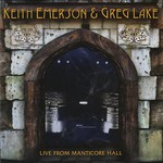 Keith Emerson & Greg Lake, Live From Manticore Hall