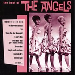 The Angels, The Best Of The Angels
