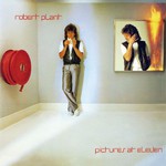Robert Plant, Pictures At Eleven (Remastered)