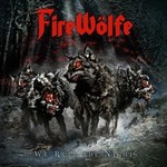 FireWolfe, We Rule the Night