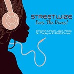 Streetwize, Does The Divas