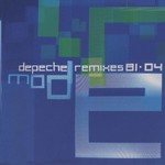 Depeche Mode, Remixes 81-04 (CD2)