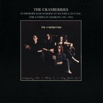 The Cranberries, Everybody Else Is Doing It, so Why Can't We?