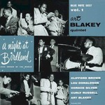 Art Blakey Quintet, A Night At Birdland, Vol. 1