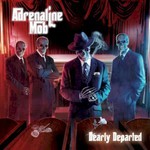 Adrenaline Mob, Dearly Departed