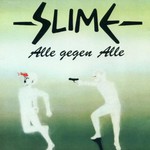 Slime, Alle Gegen Alle mp3