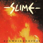 Slime, Schweineherbst mp3
