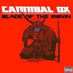 Cannibal Ox, Blade of the Ronin mp3